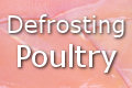 defrosting poultry